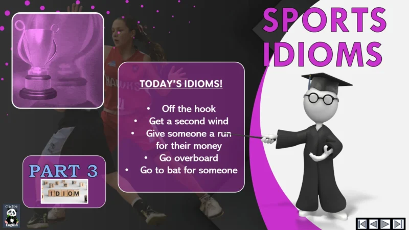 Ositos English Sports Idioms: Part Three