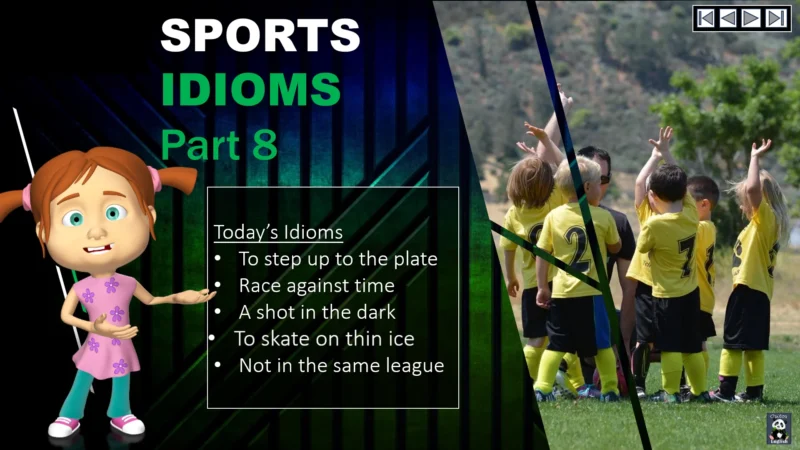Ositos English Sports Idioms: Part Eight