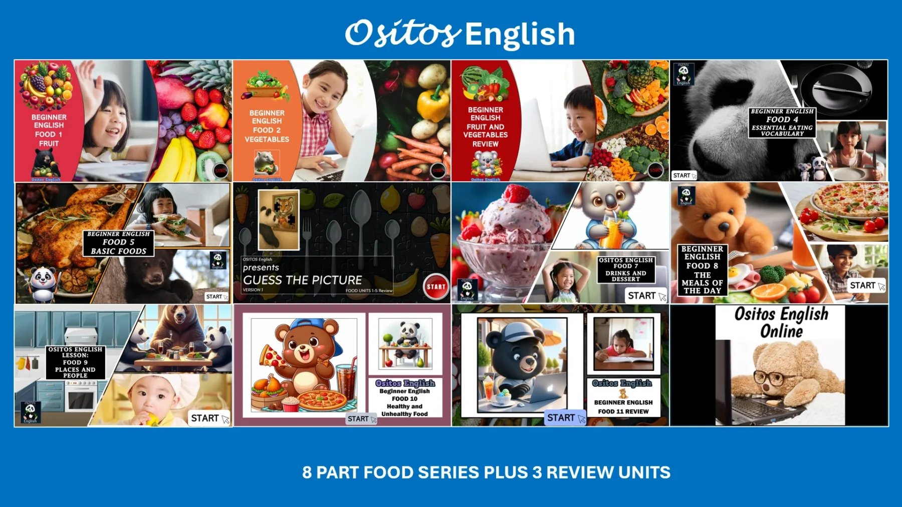 Ositos Food Series - 8 Lessons Plus 3 Review Units