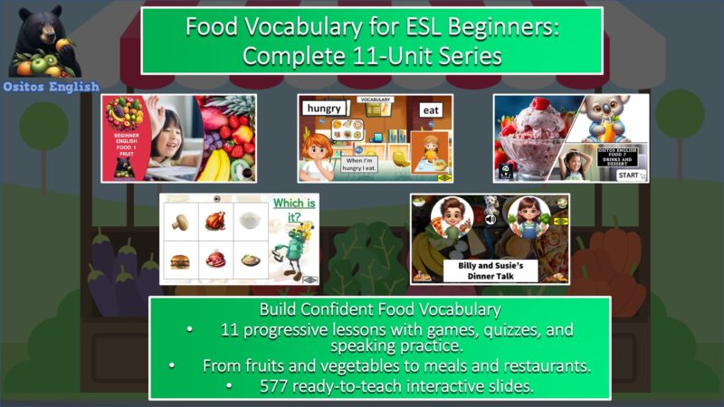 Ositos Food Series - 8 Lessons Plus 3 Review Units